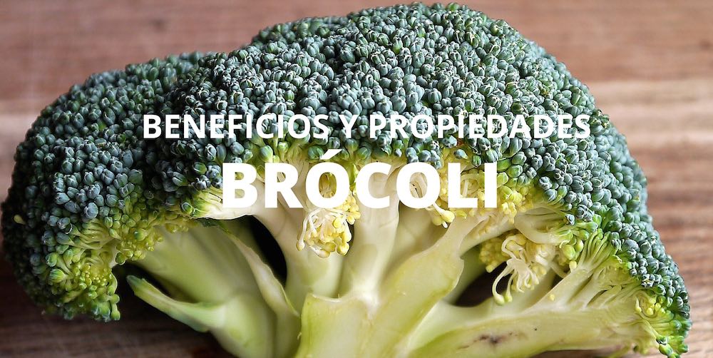 Beneficios Y Propiedades Del Brócoli 