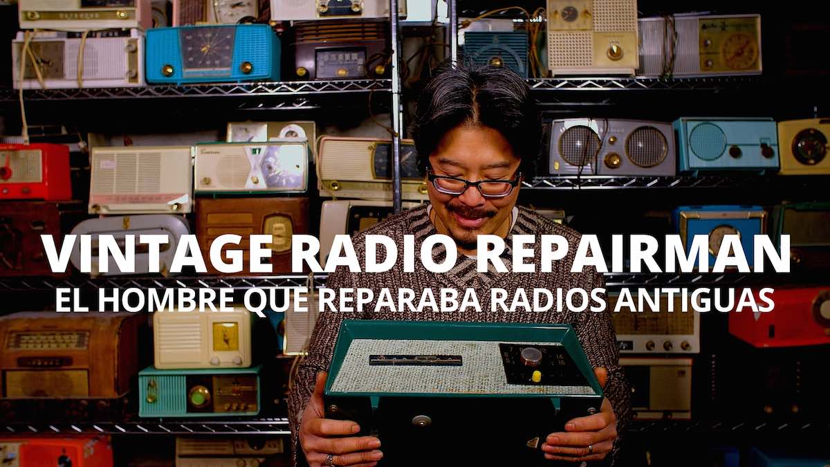 Vintage Radio Repairman. El hombre que da una nueva vida a radios antiguas