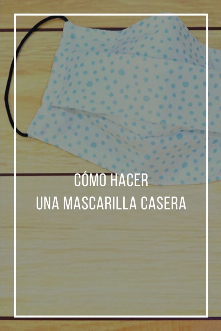 C Mo Hacer Una Mascarilla Casera Paso A Paso