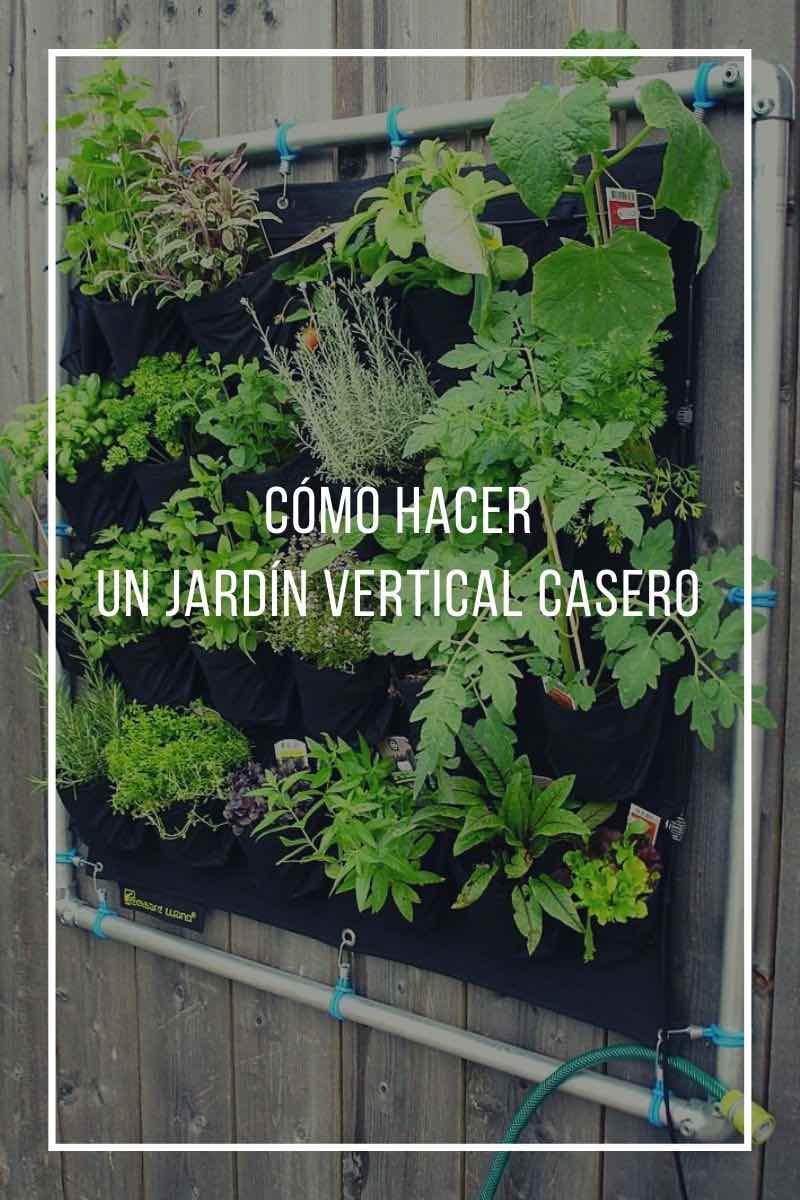 Cómo hacer un jardín vertical casero paso a paso