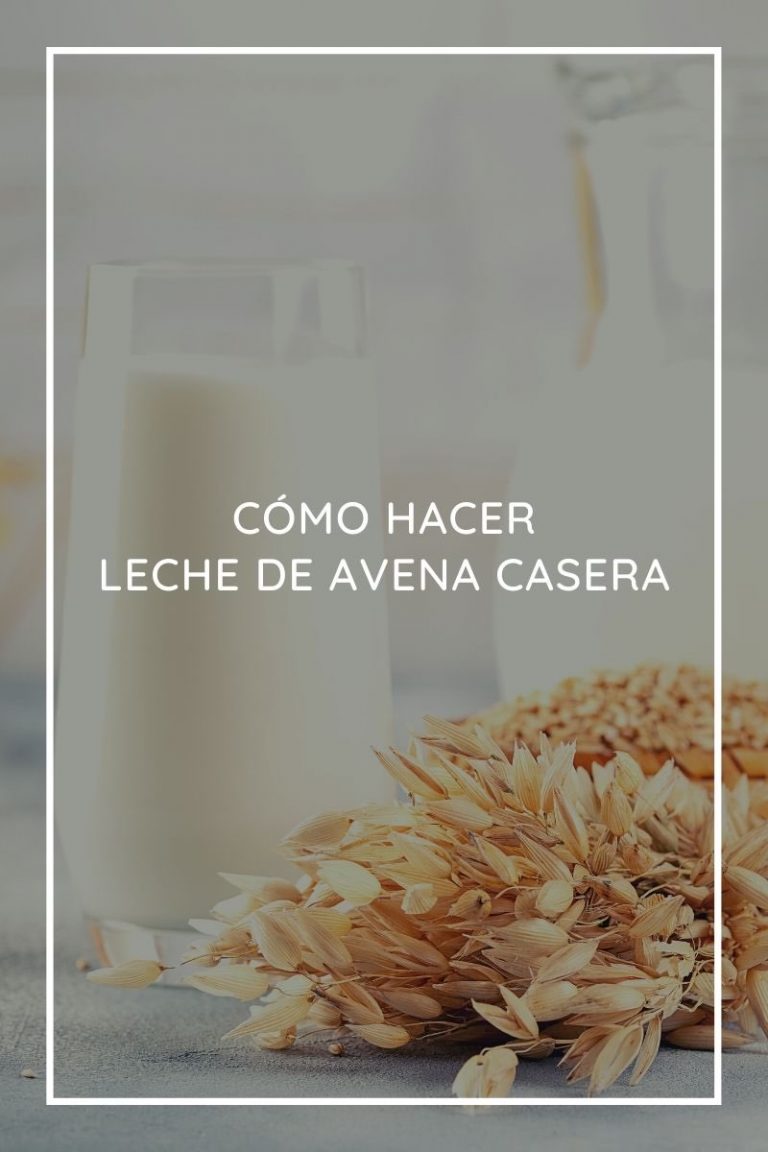 Cómo Hacer Leche De Avena Casera Paso A Paso 7465