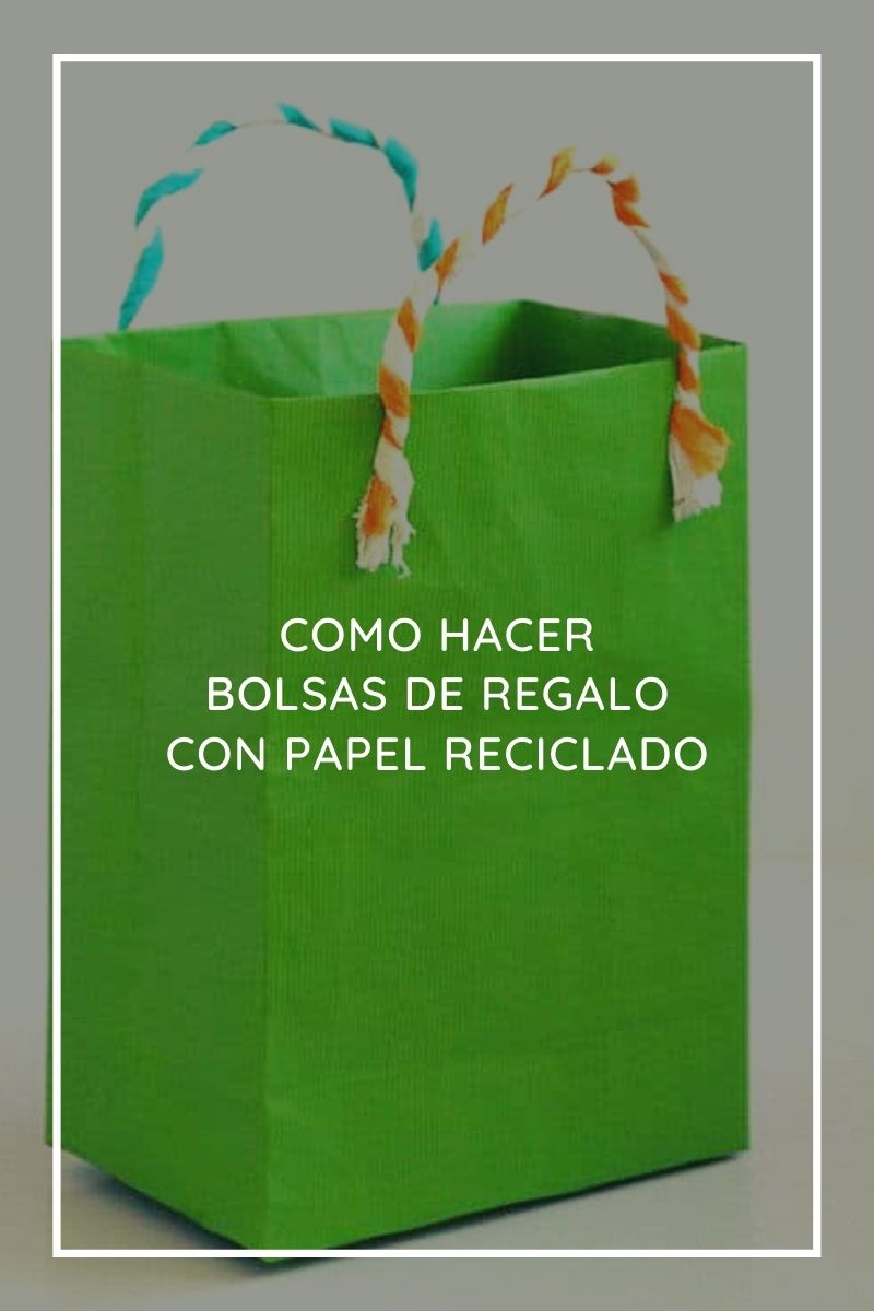 Cómo hacer bolsas de regalo con papel reciclado